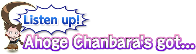 Ahoge Chanbara's got...